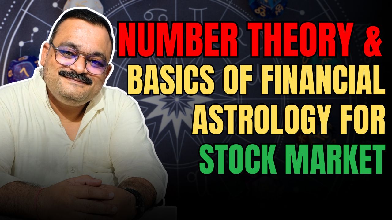 Number Theory & Basics of Financial Astrology